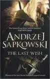 The Last Wish: Παρουσιάζοντας...