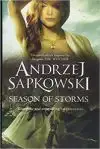 Season of Storms: A Novel of...